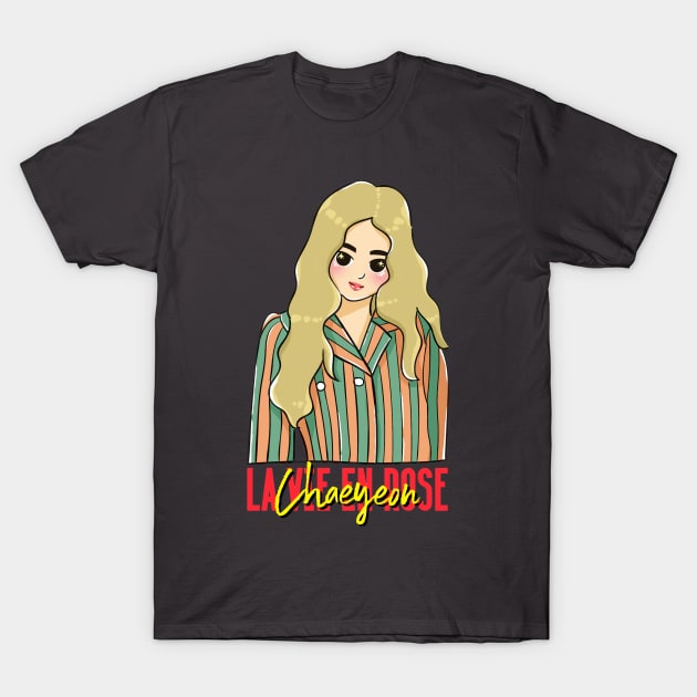 La Vie En Rose - Lee Chaeyeon T-Shirt by Nuril_Anwari